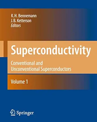 Superconductivity: Volume 1: Conventional and Unconventional Superconductors Volume 2: Novel Superconductors 2008th Edition-Wow! eBook