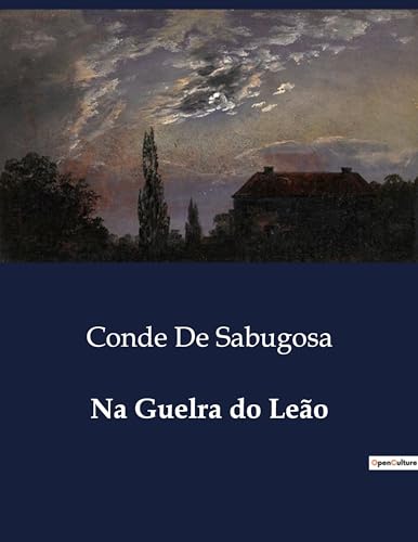 Na Guelra do Leão (Portuguese Edition)