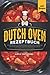 Dutch Oven Rezeptbuch: 111 geschmackvolle und vielfältige Outdoor-Mahlzeiten fürs Camping, den nächsten Grillabend, am Lagerfeuer oder einfach für zu Hause. Inkl. Beilagen, Desserts und Marinaden