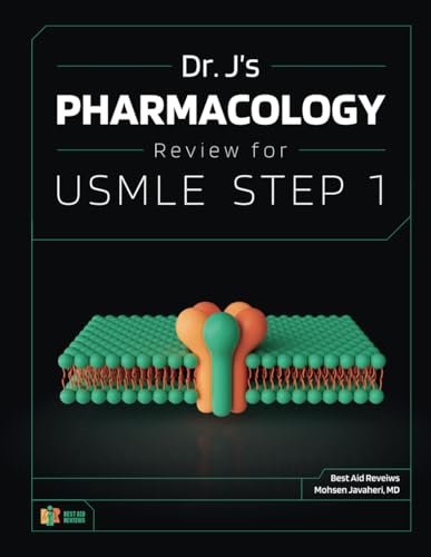 Dr. J's Pharmacology Review for USMLE Step 1