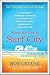 When We Get to Surf City: A Journey Through America in Pursuit of Rock and Roll, Friendship, and Dreams