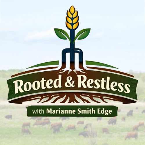 Rooted & Restless with Marianne Smith Edge cover art