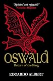 Oswald: Return of the King (The Northumbrian Thrones)