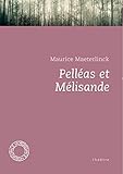 maeterlinck das leben der bienen  Pelléas et Mélisande (French Edition)