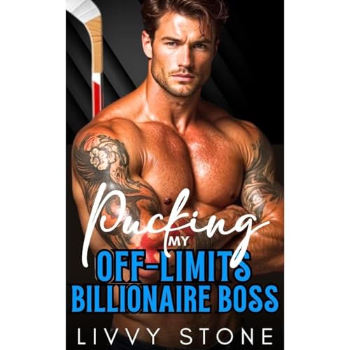 Pucking My Off-Limits Billionaire Boss Audiolibro Por Livvy Stone arte de portada