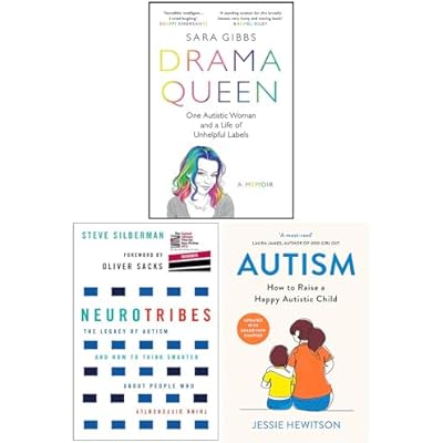 Drama Queen, NeuroTribes & Autism How to raise a happy autistic child 3 Books Collection Set