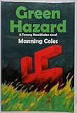 Green Hazard