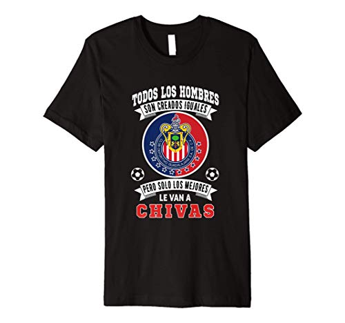 Chivas Rayadas de Guadalajara los Mejores le van a Chivas Premium T-Shirt