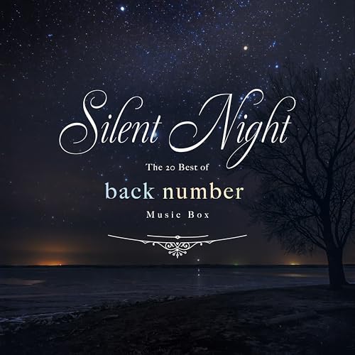 เปียโนกล่อมให้นอนยามค่ำคืนอันเงียบสงบ backnumber BEST20