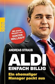 Paperback Aldi - Einfach billig: Ein ehemaliger Manager packt aus [German] Book