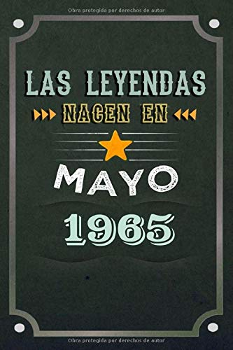 Las leyendas nacen en Mayo 1965: REGALO DE CUMPLEAÑOS, NACIDOS EN LOS AÑOS 1965 Regalos Creativos Cuaderno forrado Diario 15.24 x 22.86 cm CUADERNO DE ... CUADERNO DE NOTAS, REGALOS PERSONALIZADOS
