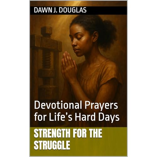 Strength for the Struggle Audiolibro Por Dawn J. Douglas arte de portada