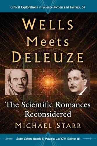 Wells Meets Deleuze (By: Donald E. Palumbo,C.W. Sullivan III,Michael Starr)
