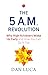5 Am Revolution