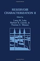 Reservoir Characterization II 0124340660 Book Cover
