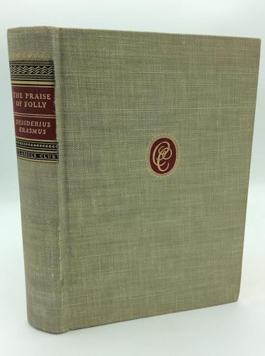 THE PRAISE OF FOLLY And a Short Life of the Aut... [Unknown] B00PMT2B42 Book Cover