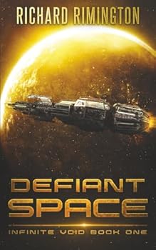 Paperback Defiant Space (Infinite Void) Book