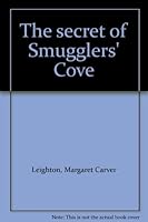 The Secret of smugglers' Cove B0007FO7MK Book Cover