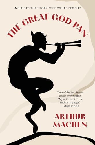The Great God Pan (Warbler Classics Annotated Edition)