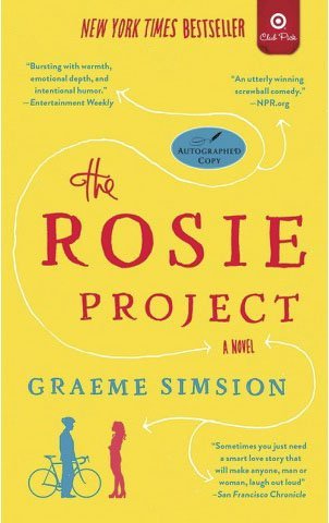 The Rosie Project: A Novel (Club Pick) 1476787530 Book Cover