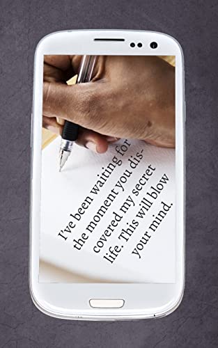 I've been waiting for the moment you discovered my secret life: This will blow your mind (So you found this diary and you just throught you'd read it?)