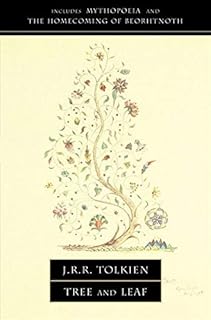 Tree and Leaf : Including 'Mythopoeia