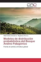 Modelos de distribución probabilística del Bosque Andino Patagónico 3659102563 Book Cover