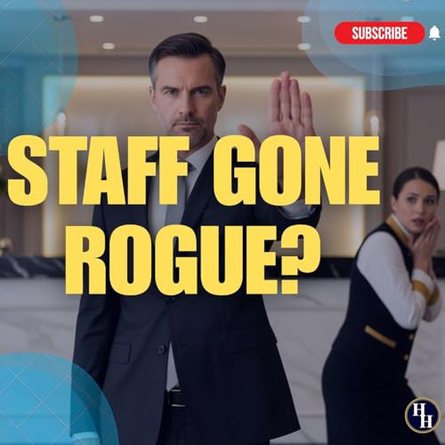 『When Staff Go Rogue—Handling Hotel Employee Misconduct-088』のカバーアート