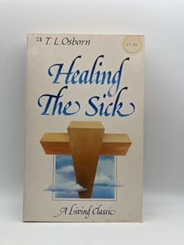 Paperback Healing the Sick: A Living Classic Book