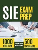 SIE Exam Prep 2026 2027: Comprehensive Review for the Securities Industry Essentials Exam with 10 Full-Length Practice Tests and 500 Flashcards