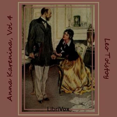 Anna Karenina, Book 4 by Leo Tolstoy (1828 - 1910) cover art
