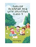 English Olympiad MCQ With Solutions Class 3 (English Olympiad MCQ With Solutions Books Series for Classes 1 to 12) 9348993933 Book Cover