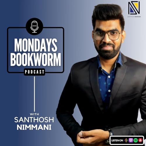 Mondays Bookworm Podcast Por Nimmani Santhosh arte de portada