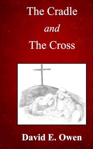 The Cradle and The Cross