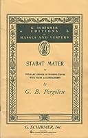 Stabat Mater for Two-Part Chorus of Women's Voices with Piano Accompaniment B004LTCRU2 Book Cover