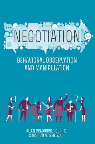 Negotiation: Behavioral Observation and Manipulation