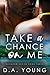 Take a Chance on Me (Baymoor Book 3)
