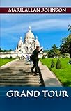  Grand Tour (English Edition)