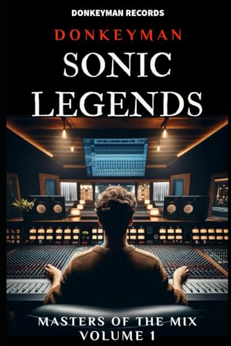 Sonic Legends: Masters of the Mix - Volume One