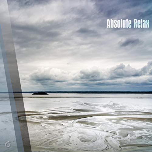 Absolute Relax Amazon.com: Absolute Relax : Various artists: Digital Music