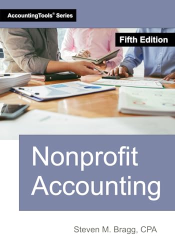 Nonprofit Accounting: Fifth Edition