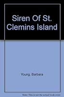 Siren Of St. Clemins Island B000GE081G Book Cover