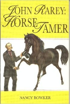 Paperback John Rarey-Horse Tamer Book
