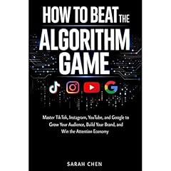 How To Beat The Algorithm Game Audiolibro Por Sarah Chen arte de portada