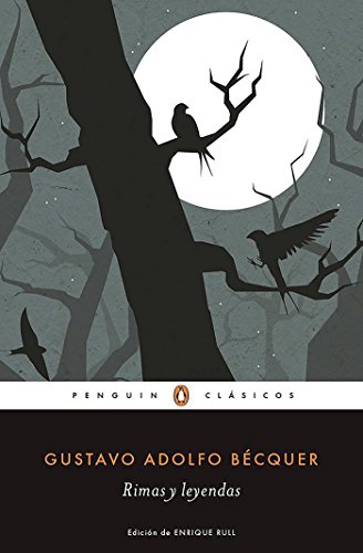 Rimas y leyendas (Penguin Clásicos)