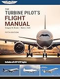 The Turbine Pilot's Flight Manual (English Edition)