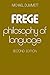 Frege: Philosophy of Language, Second Edition