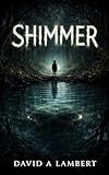 Shimmer (English Edition)