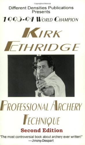 Professional Archery Technique 0964631202 Book Cover
