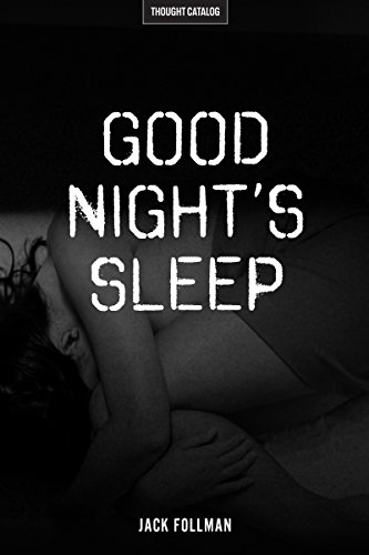 Good Night's Sleep